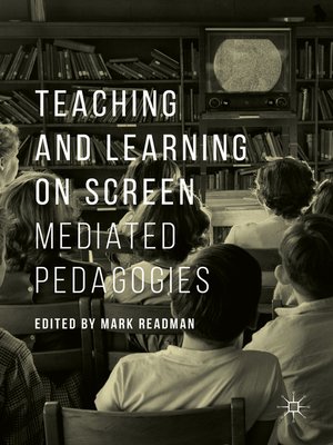 cover image of Teaching and Learning on Screen